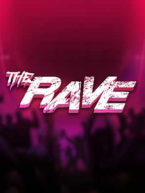 The Rave